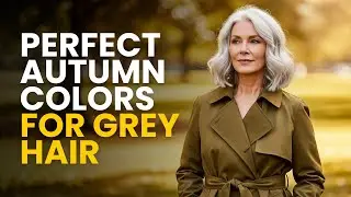 7 Autumn Colors That Complement Grey Hair ( They Look Gorgeous! )