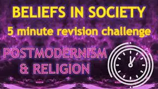 Sociology: ⏱ 5 minute revision ⏱&ndash; POSTMODERNISM & RELIGION