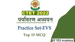 CTET 2022 Environment MCQ By Nagendra Sir YES Academy