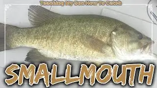 Teaching My Boy How to Bed Fish for Smallmouth