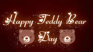 Happy Teddy Day | Happy Teddy Day 2022 | Teddy Day Status | Teddy Day Wish Status 2022 | #teddyday