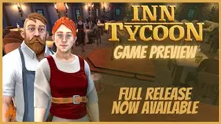 Inn Tycoon - Предварительный обзор игры