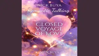CLOSED VOYAGE OF LOVE