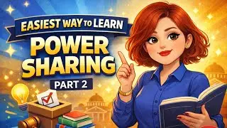 Power Sharing | Class 10 | PART 2 |