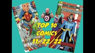 TOP 10 COMICS OF THE WEEK! 11/22/22