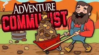 IN COMMUNIST STATE, POTATO CLICK YOU - AdVenture Communist Gameplay