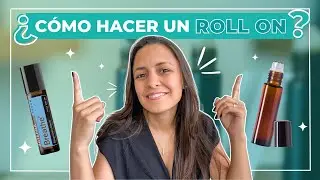 &iquest;C&oacute;mo preparar un roll on de Aceite Esencial?