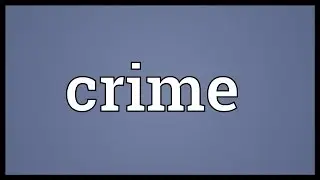 Crime Meaning