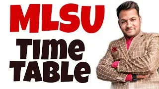 #MLSU Time table 2019