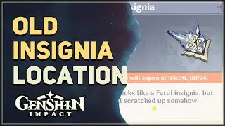 Old Insignia Location Genshin Impact