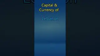 Asian Countries-23|Capital| Currency| Lebanon| #asiacountries #lebanon #quiz #country #subscribe