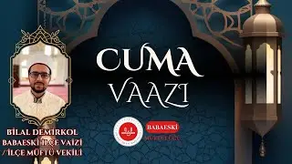 CUMA VAAZI | Cedid Ali Paşa Camii | Bilal DEMİRKOL | 23.01.2026