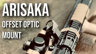 ARISAKA &mdash; крепление для оптики со смещением &mdash; пятиминутный обзор