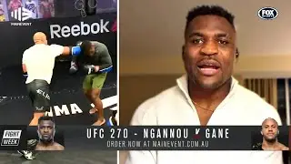 Ngannou on Gane training: They didn't release the full sparring footage - UFC 270
