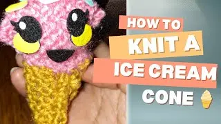 How to knit an ice cream cone 🍦
