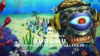 Psychotic: Durumu (25 Man Heroic) Throne of Thunder