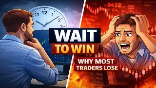 The Power of Patience in Trading (Why Most Traders Lose Money)