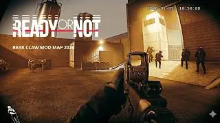 Ready Or Not 2026 | Bear Claw Operation Walktrough | #ReadyOrNot #ReadyOrNotMods #BearClawOperation