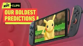 Our Boldest Nintendo 2026 Predictions - NVC Clips