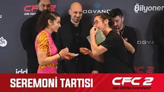 CFC 2 - SEREMONİ TARTISI