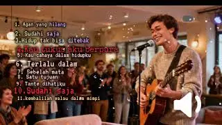 kau tulus aku berpura, terlalu dalam, sudahi saja[ LAGU BARU TERPOPULER ]