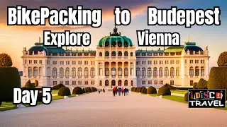 Day 05b - 10 Day Solo Bikepacking / Walking in Vienna / Danube Cycle Path - from Passau to Budapest