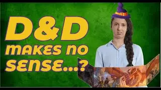 7 D&D Rules That Make No Sense