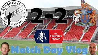 Gateshead F.C. 2-2 Altrincham F.C. Match Day Vlog, HEED THREW IT AWAY AT THE END.