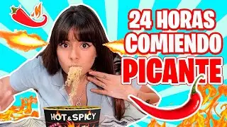 24 HORAS COMIENDO PICANTE 😱 RETO 1 Dia Comiendo por SABORES * Reto * Gigiis