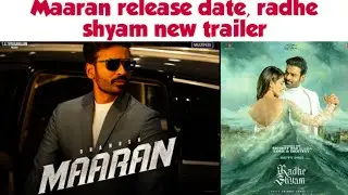 Maaran release date/Radhe shayam new trailer/Mr ideas