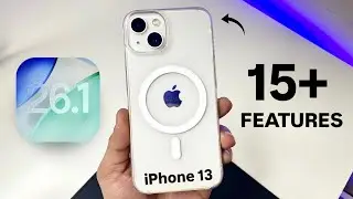 iOS 26.1 on iPhone 13 - Top 15+ New Features on iPhone 13
