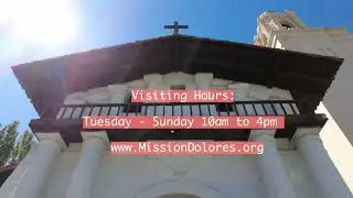 The Mission Dolores in San Francisco