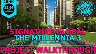 Signature Global The Millennia 3 | Sample Flat & Project Walkthrough | Affordable Housing 8750868686