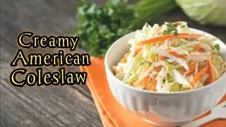 Coleslaw Salad|American Side Dish |Bursting With Fresh Flavours|Perfect For Fast Food & Daily Meals.
