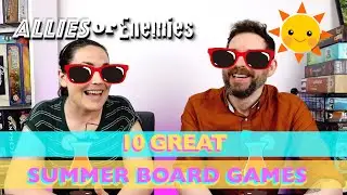 10 Great Board Games for Summer