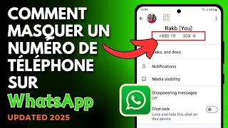 Comment masquer un num&eacute;ro de t&eacute;l&eacute;phone dans WhatsApp | Masquer un num&eacute;ro WhatsApp &agrave; quelqu'un