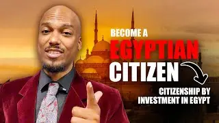 Egypt Citizenship by Investment 2025 - Second Passport from the Land of the Pharaohs