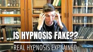 Is Hypnosis Fake? What Is Hypnosis? | Real Hypnosis Explained by a Hypnotist