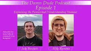 Episode 1: Billy Rumens | The Damn Dude Podcast