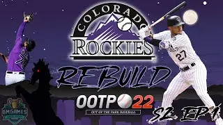 OOTP 22 ⚾️ | S2 E1 📺: The Off-Season | Colorado Rockies Rebuild (Aaron) Out of the Park Baseball 22