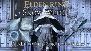 Elden Ring- Snow Witch | 80 Intelligence Cold Sorcery Build (NG+7)
