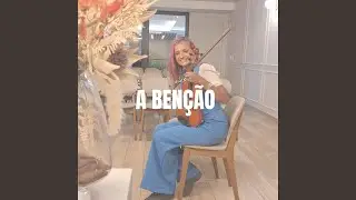 A Benção (Violin)