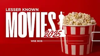 Lesser Known 2025 Movies