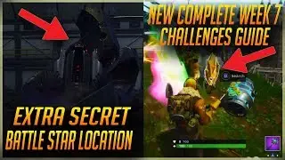 Complete Guide To The *NEW* Week 7 Challenges And Extra Secret Battle Star Location