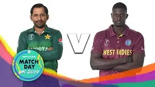 #MatchDay LIVE | World Cup 2019 | Pakistan v West Indies | Pre-show