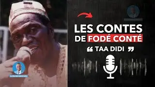 LES CONTES DE FODÉ CONTÉ - TAA DIDI