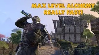 ESO - Max Level Alchemy REALLY FAST!
