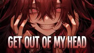 Nightcore - Get Out Of My Head | KJELL [Sped Up]
