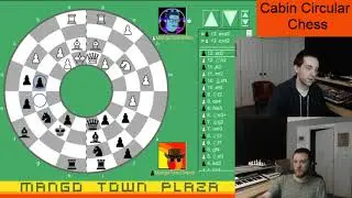Cabin Circular Chess - Chess Variants Ep. 425
