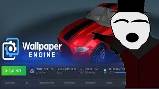 How I got ALL the ACHIEVEMENTS in WALLPAPER ENGINE